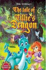 Watch The Tale of Tillie's Dragon Wolowtube