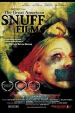Watch The Great American Snuff Film Wolowtube