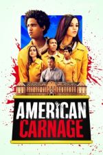 Watch American Carnage Wolowtube