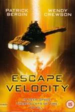 Watch Escape Velocity Wolowtube