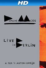 Watch Depeche Mode: Live in Berlin Wolowtube
