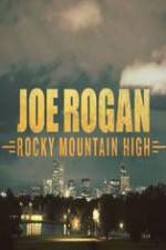 Watch Joe Rogan Rocky Mountain High Wolowtube