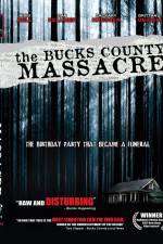 Watch The Bucks County Massacre Wolowtube