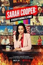 Watch Sarah Cooper: Everything\'s Fine Wolowtube