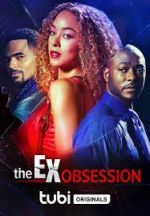 Watch The Ex Obsession Wolowtube