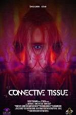 Watch Connective Tissue Wolowtube