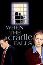 Watch When the Cradle Falls Wolowtube