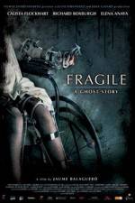 Watch Frgiles (Fragile) Wolowtube