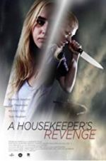 Watch A Housekeeper\'s Revenge Wolowtube