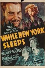 Watch While New York Sleeps Wolowtube