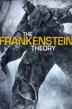 Watch The Frankenstein Theory Wolowtube