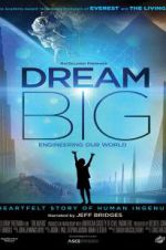 Watch Dream Big: Engineering Our World Wolowtube