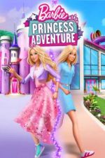 Watch Barbie Princess Adventure Wolowtube