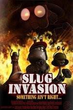 Watch Slug Invasion Wolowtube