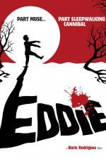 Watch Eddie The Sleepwalking Cannibal Wolowtube