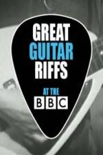 Watch Great Guitar Riffs at the BBC Wolowtube