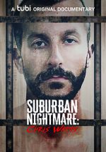 Watch Suburban Nightmare: Chris Watts Wolowtube