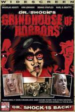 Watch Dr Shock's Grindhouse of Horrors Wolowtube