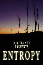 Watch Our1Planet Presents: Entropy Wolowtube