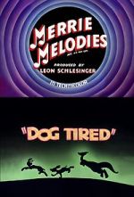 Watch Dog Tired (Short 1942) Wolowtube