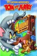 Watch Tom and Jerry: Around the World Wolowtube