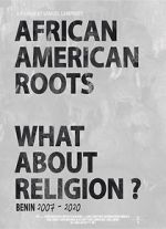 Watch African American Roots Wolowtube
