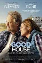 Watch The Good House Wolowtube