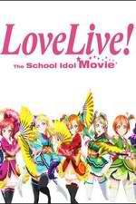 Watch Love Live! The School Idol Movie Wolowtube
