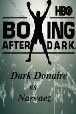 Watch HBO Boxing After Dark Donaire vs Narvaez Wolowtube