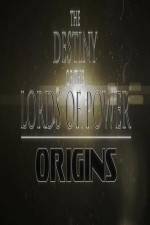 Watch The Destiny of the Lords of Power Origins Wolowtube