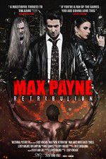 Watch Max Payne Retribution Wolowtube