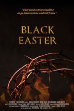 Watch Black Easter Wolowtube