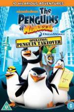 Watch The Penguins Of Madagascar Operation Penguin Takeover Wolowtube