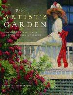 Watch Exhibition on Screen: The Artist\'s Garden: American Impressionism Wolowtube