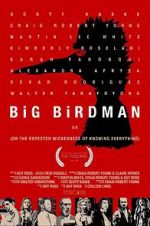 Watch Big Birdman Wolowtube