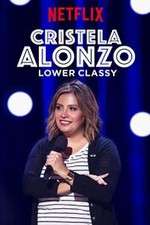 Watch Cristela Alonzo: Lower Classy Wolowtube