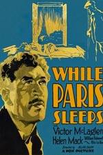 Watch While Paris Sleeps Wolowtube