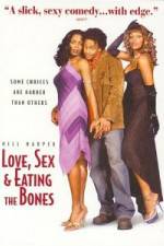 Watch Love Sex and Eating the Bones Wolowtube