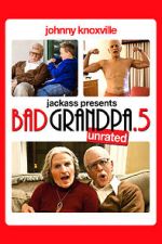 Watch Bad Grandpa .5 Wolowtube