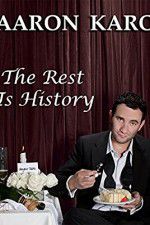 Watch Aaron Karo The Rest Is History Wolowtube