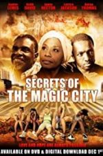 Watch Secrets of the Magic City Wolowtube