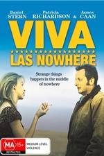 Watch Viva Las Nowhere Wolowtube