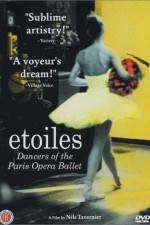 Watch Etoiles: Dancers of the Paris Opera Ballet Wolowtube