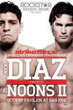 Watch Strikeforce Diaz vs Noons II Wolowtube