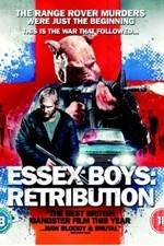 Watch Essex Boys Retribution Wolowtube