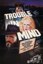 Watch Trouble in Mind Wolowtube