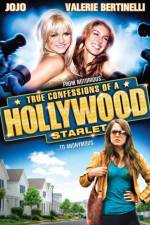 Watch True Confessions of a Hollywood Starlet Wolowtube