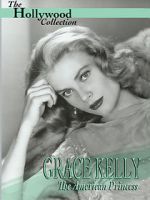 Watch Grace Kelly: The American Princess Wolowtube