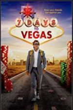 Watch 7 Days to Vegas Wolowtube