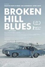 Watch Broken Hill Blues Wolowtube